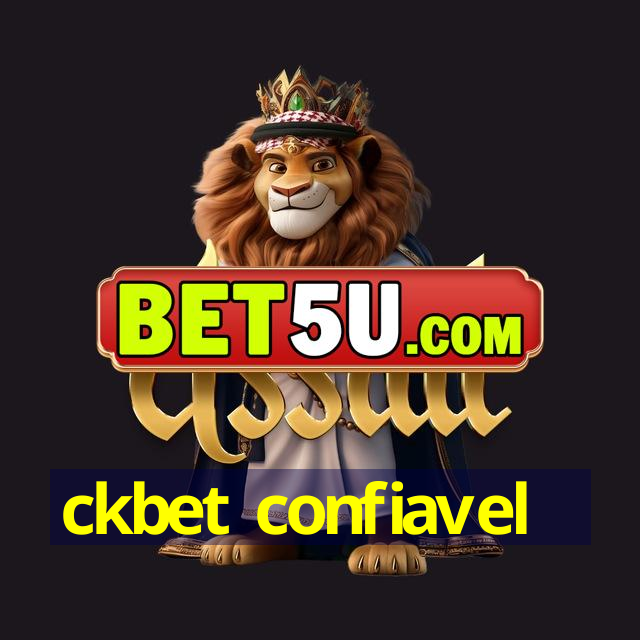 ckbet confiavel